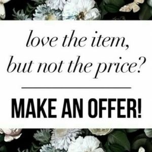 My prices are always negotiable.